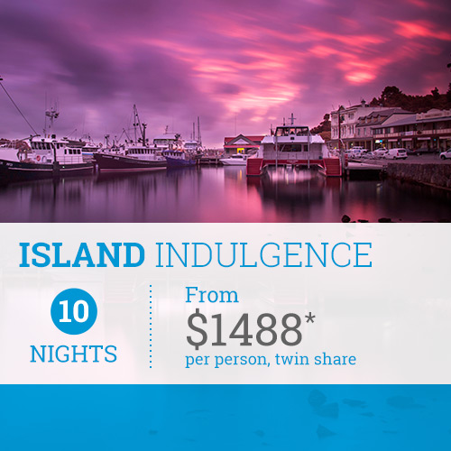 Island Indulgence Package from TasVacations